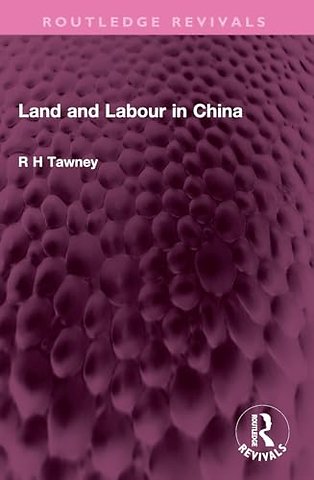 Land and Labour in China