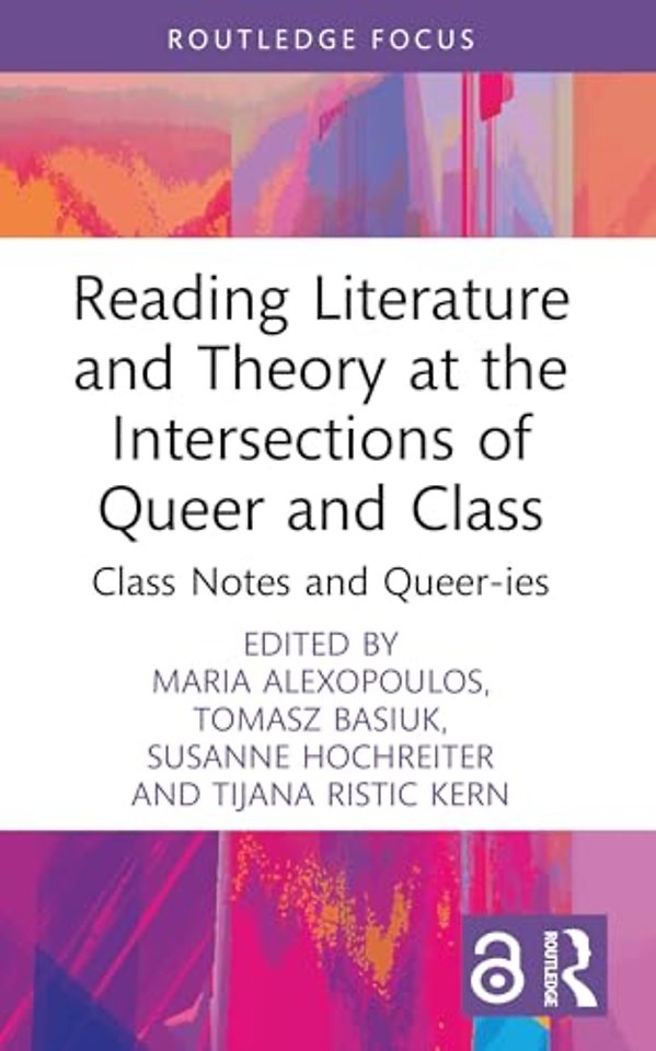 Reading Literature and Theory at the Intersections of Queer and Class
