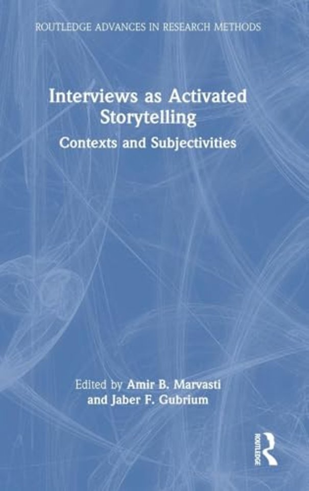 Interviews as Activated Storytelling
