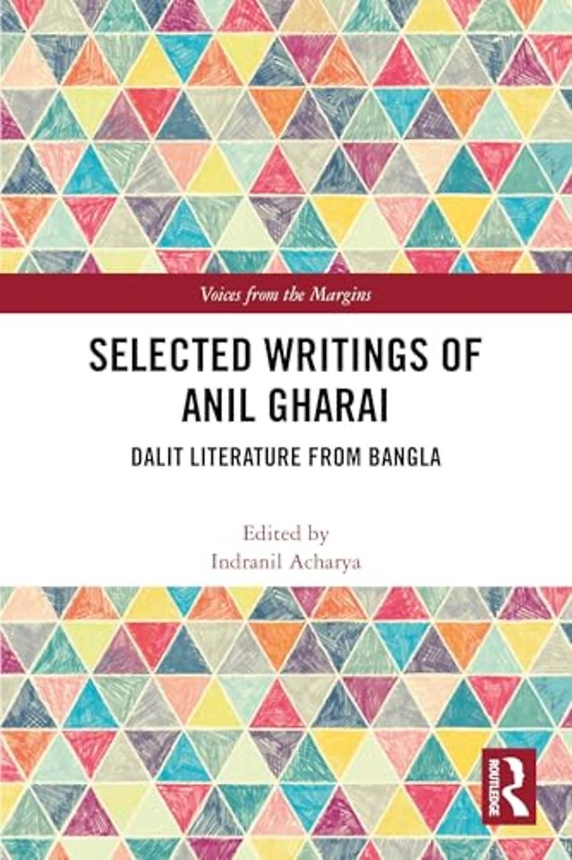 Selected Writings of Anil Gharai