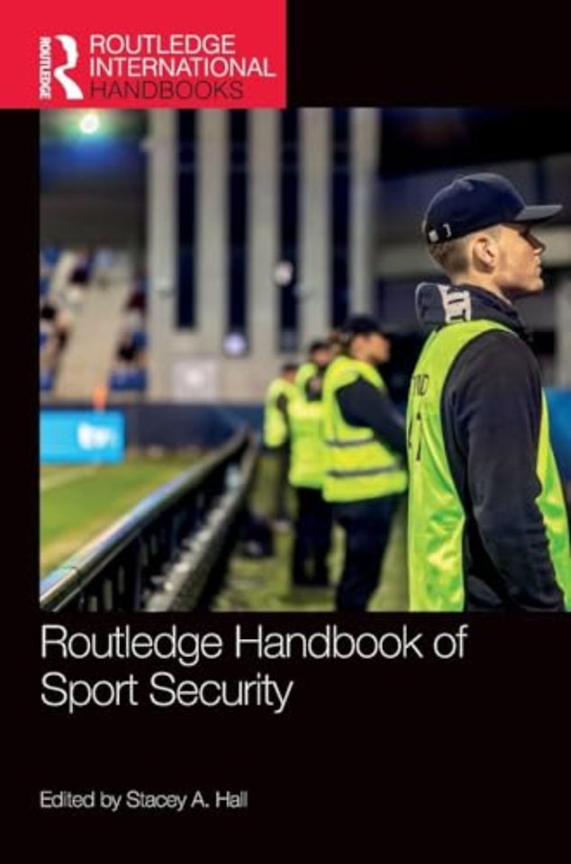 Routledge Handbook of Sport Security