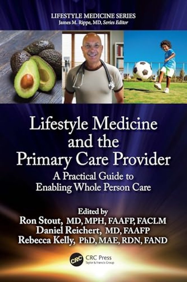 Lifestyle Medicine and the Primary Care Provider