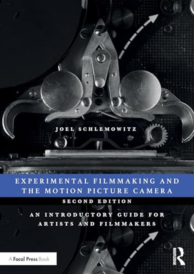 Experimental Filmmaking and the Motion Picture Camera