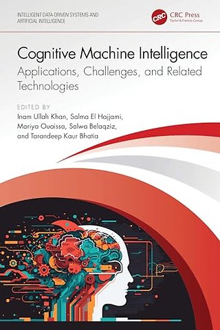 Cognitive Machine Intelligence