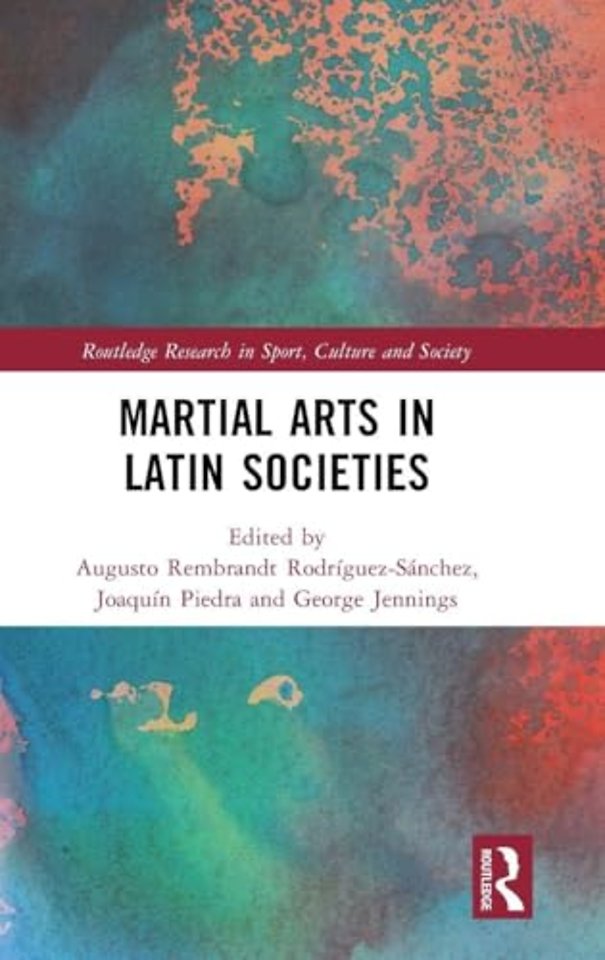 Martial Arts in Latin Societies