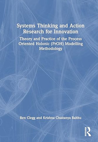 Systems Thinking and Action Research for Innovation