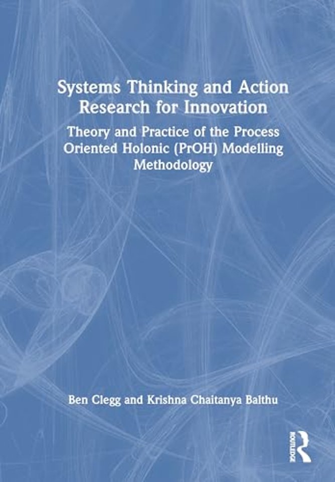 Systems Thinking and Action Research for Innovation