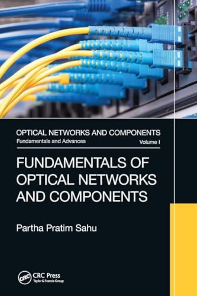 Fundamentals of Optical Networks and Components