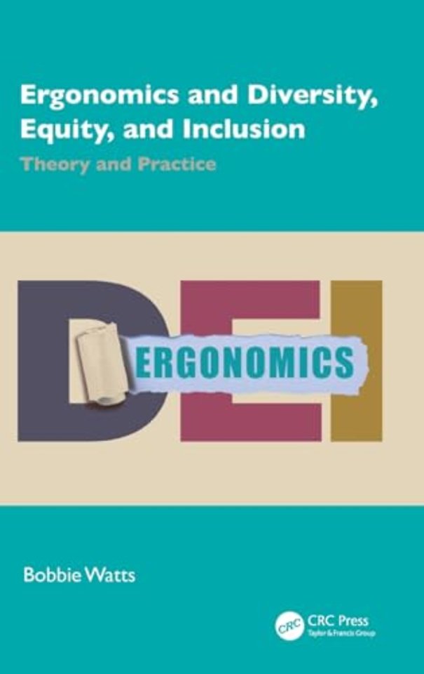 Ergonomics and Diversity, Equity, and Inclusion
