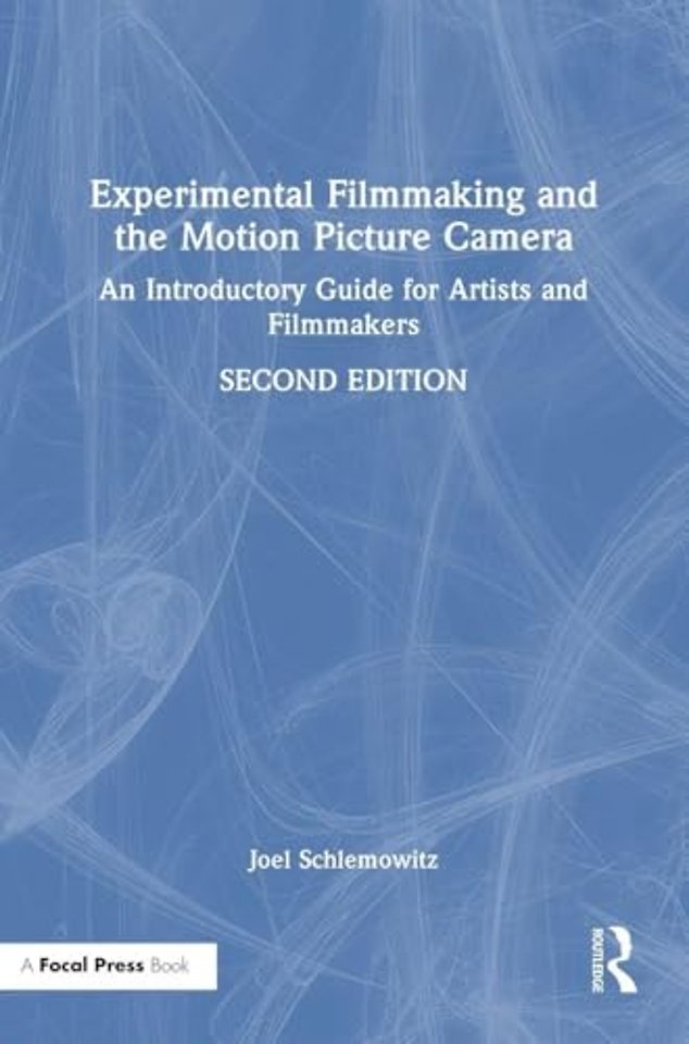 Experimental Filmmaking and the Motion Picture Camera