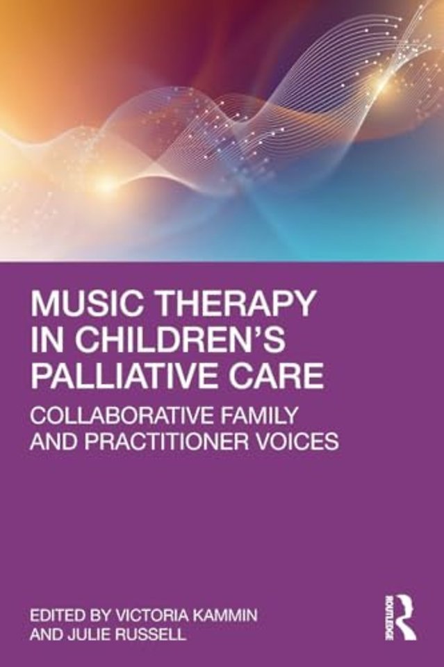 Music Therapy in Children’s Palliative Care