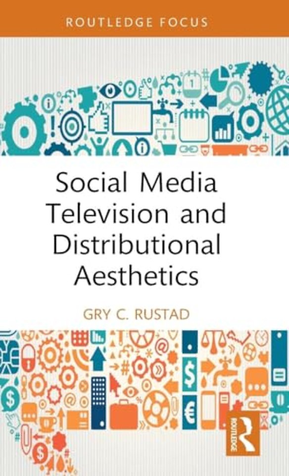Social Media Television and Distributional Aesthetics