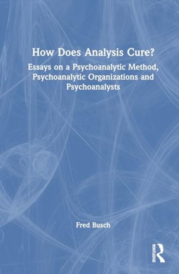 How Does Analysis Cure?