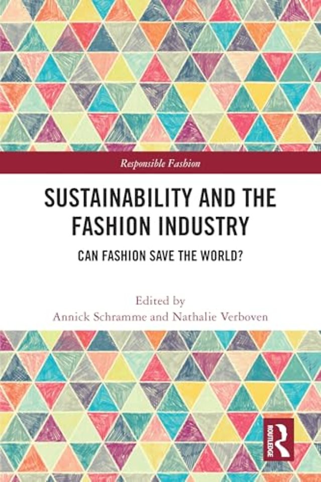 Sustainability and the Fashion Industry