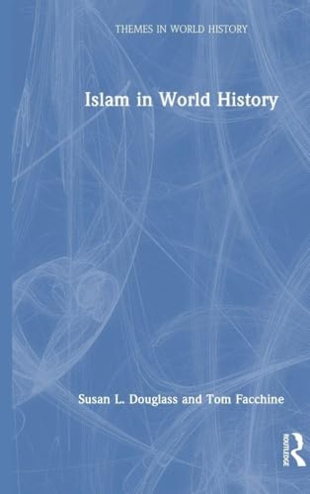 Islam in World History