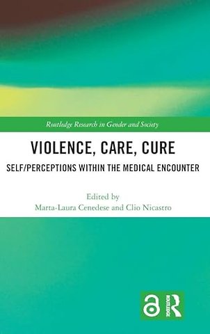 Violence, Care, Cure