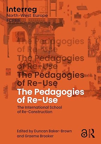 The Pedagogies of Re-Use