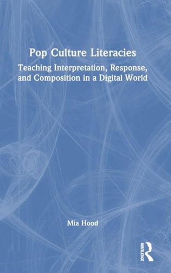 Pop Culture Literacies