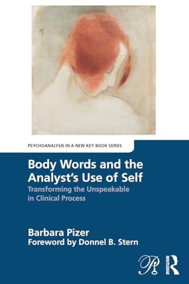 Body Words and the Analyst’s Use of Self