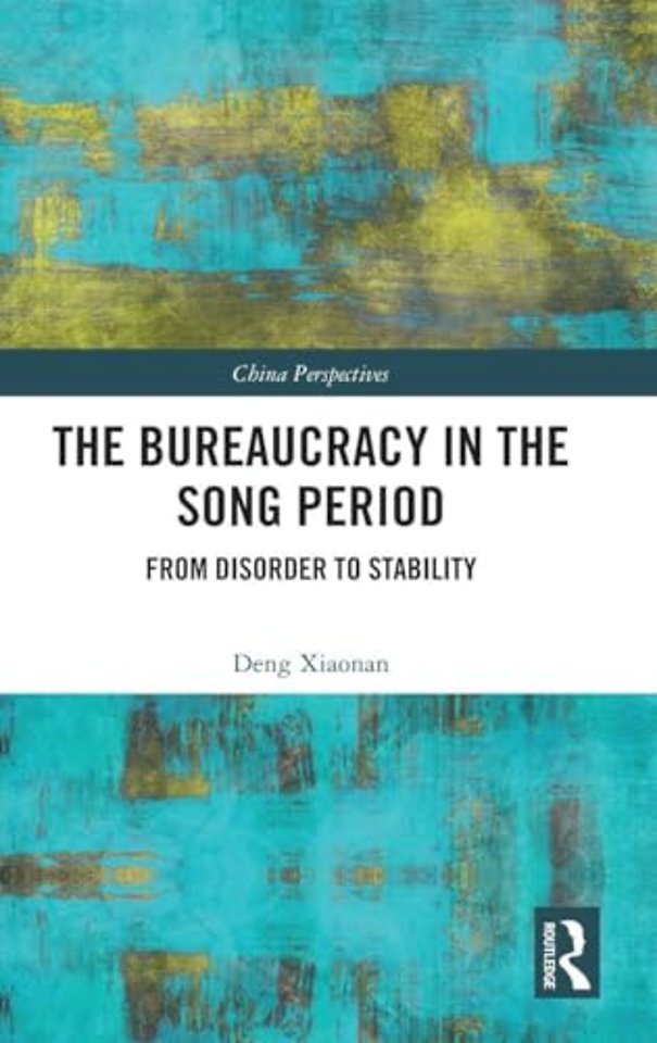 The Bureaucracy in the Song Period