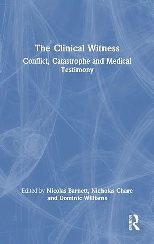 The Clinical Witness