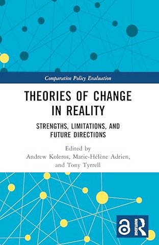 Theories of Change in Reality