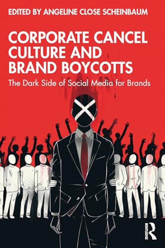 Corporate Cancel Culture and Brand Boycotts