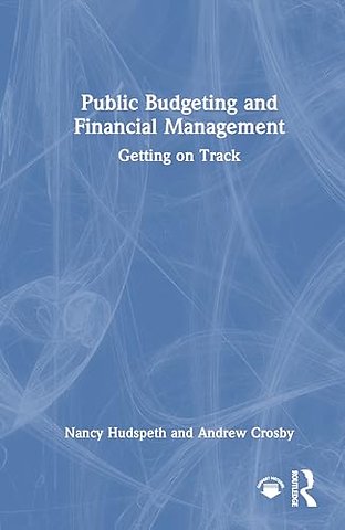 Public Budgeting and Financial Management