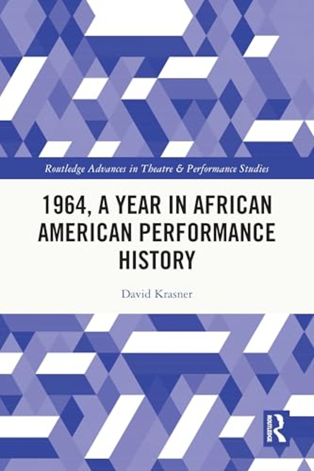 1964, A Year in African American Performance History