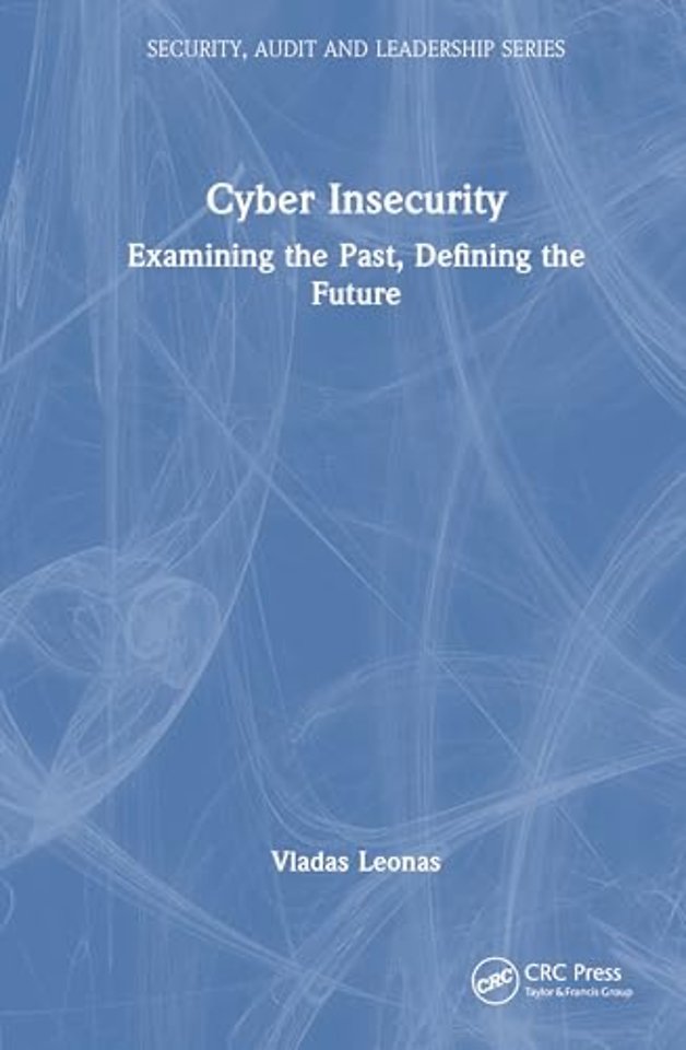 Cyber Insecurity