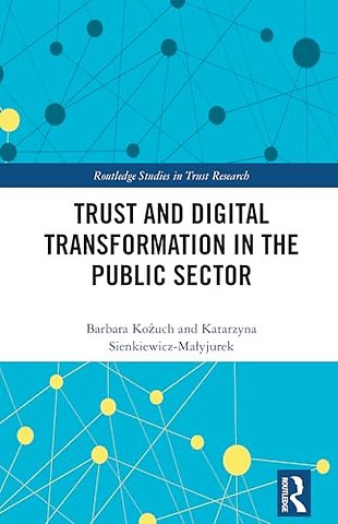 Trust and Digital Transformation in the Public Sector
