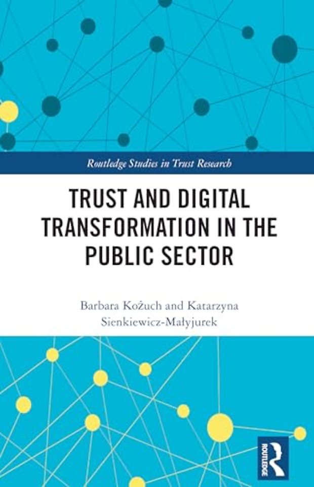 Trust and Digital Transformation in the Public Sector