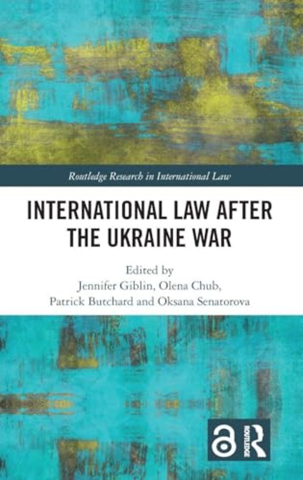 International Law After the Ukraine War