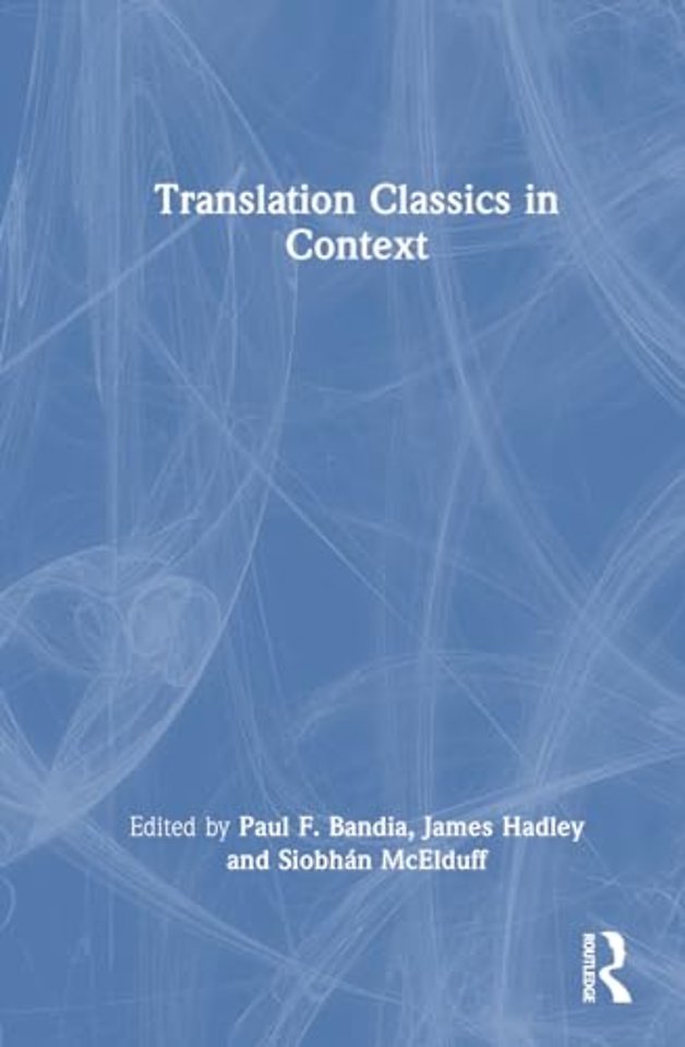 Translation Classics in Context