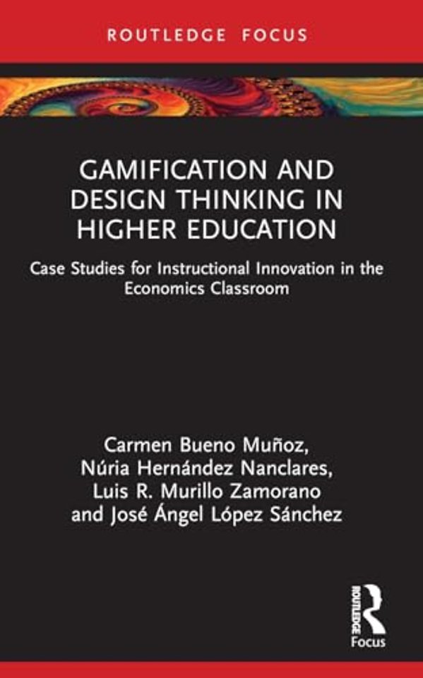 Gamification and Design Thinking in Higher Education