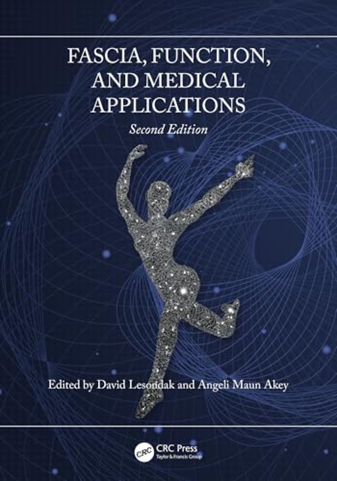 Fascia, Function, and Medical Applications