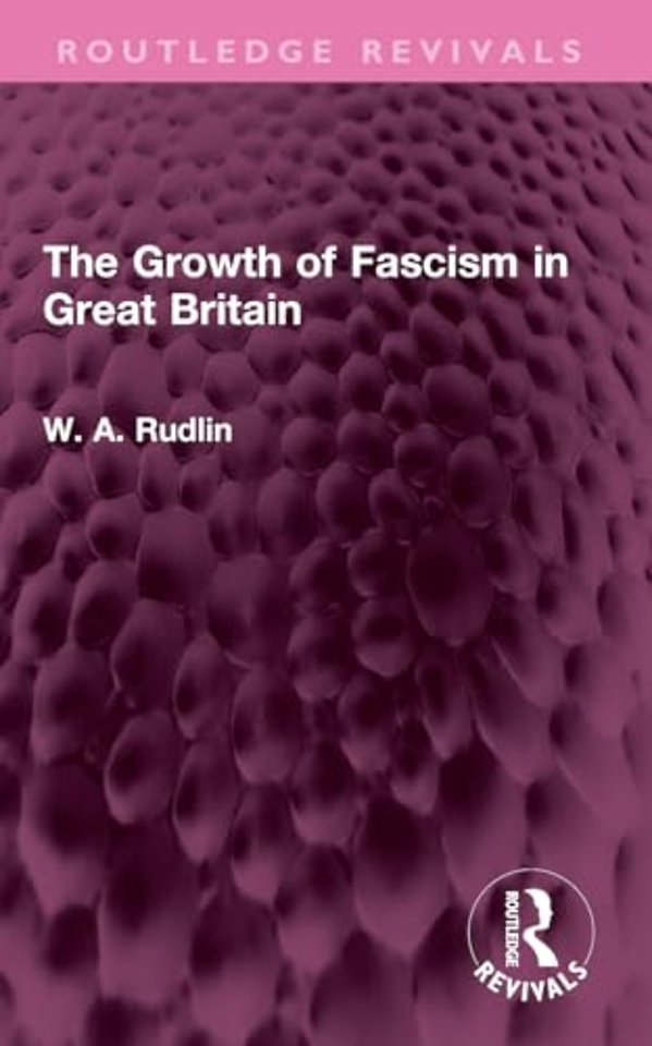 The Growth of Fascism in Great Britain