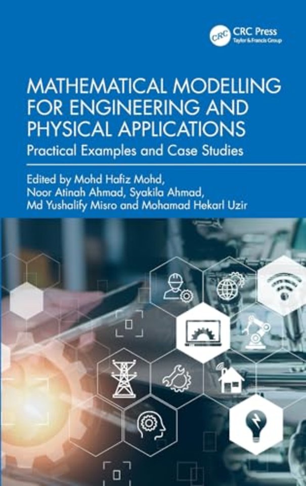 Mathematical Modelling for Engineering and Physical Applications