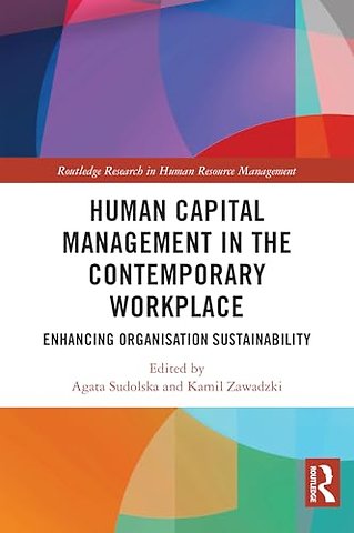 Human Capital Management in the Contemporary Workplace