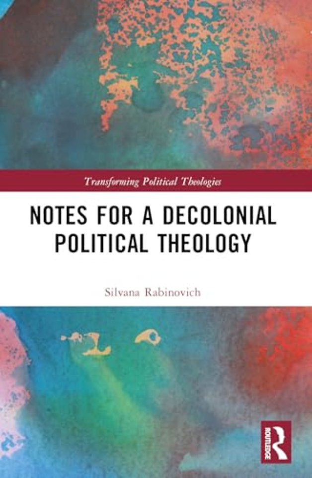 Notes for a Decolonial Political Theology