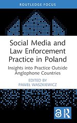 Social Media and Law Enforcement Practice in Poland