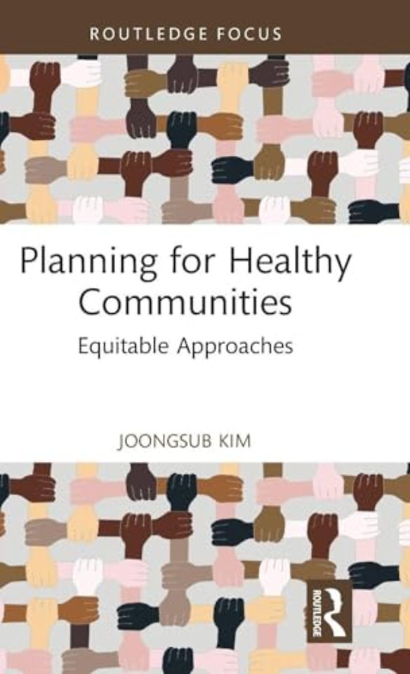 Planning for Healthy Communities