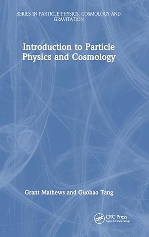 Introduction to Particle Physics and Cosmology