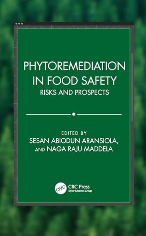 Phytoremediation in Food Safety