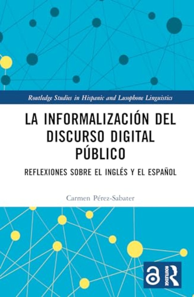 La informalizacion del discurso digital publico