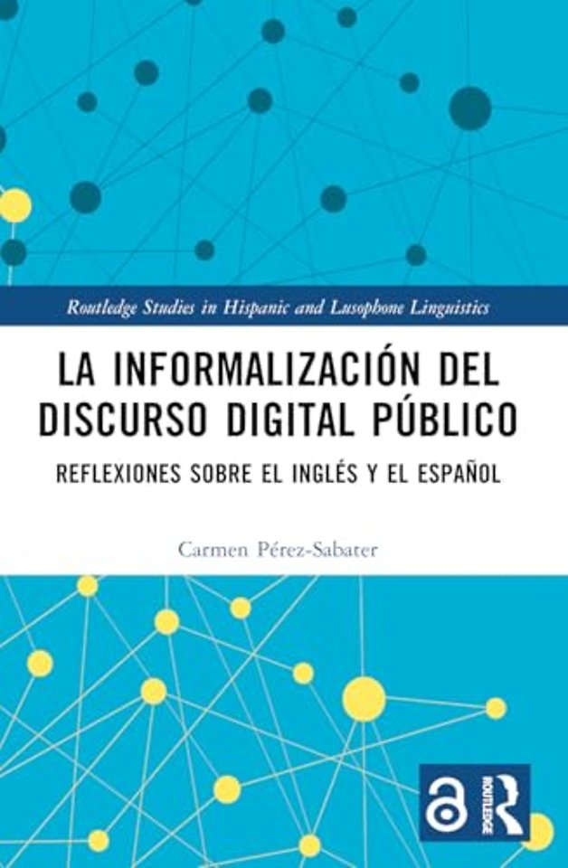 La informalizacion del discurso digital publico