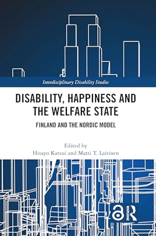 Disability, Happiness and the Welfare State