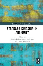 Stranger-Kingship in Antiquity