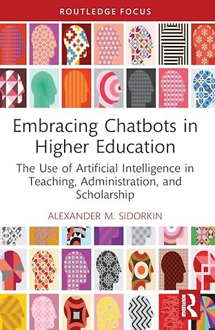 Embracing Chatbots in Higher Education