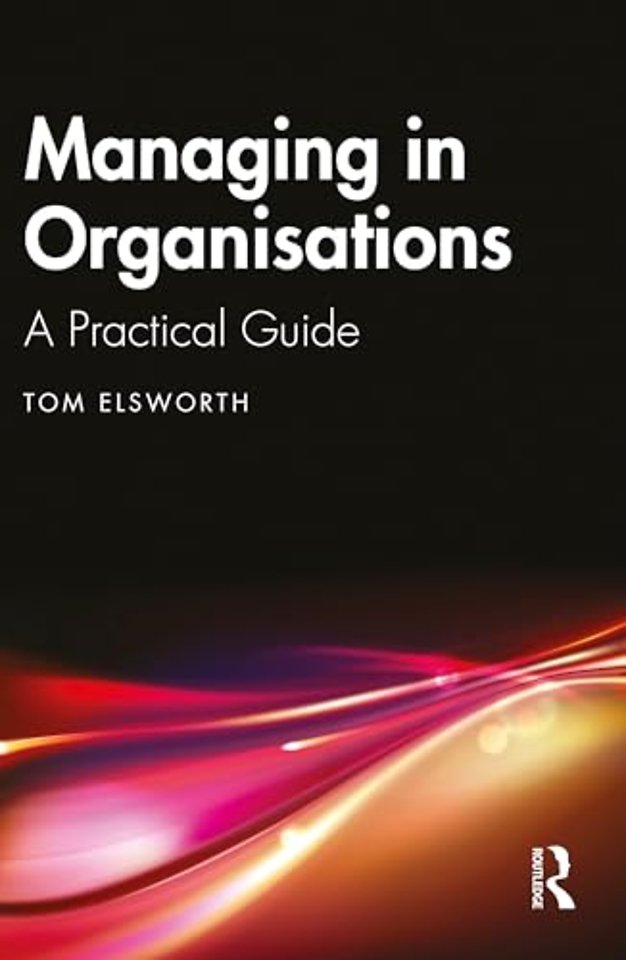 Managing in Organisations